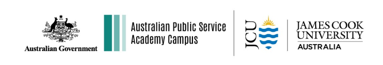 Australian Government logo with the wording "Australian Government", "Australian Public Service Academy Campus", James Cook University logo with the wording "James Cook University, Australia"