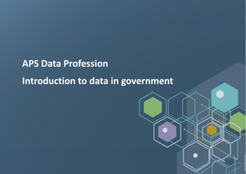 APS Data Profession - Introduction to data in Government